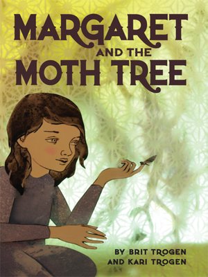 cover image of Margaret and the Moth Tree